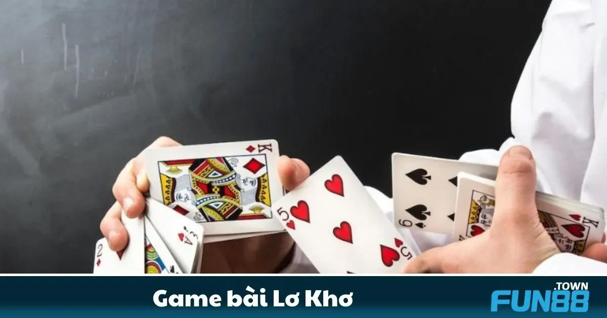 Game bài Lơ Khơ Fun88 – Trải Nghiệm Văn Hóa Dân Gian