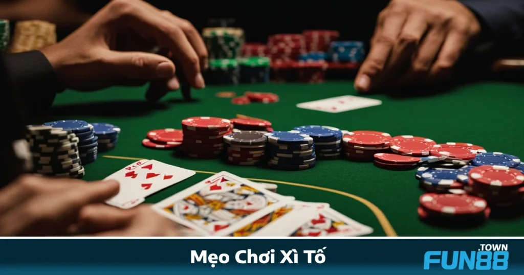 Mẹo Chơi Xì Tố Fun88 – Nhử Đối Thủ Và Kiểm Soát Bàn Chơi
